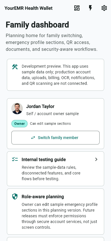 YourEMR in-development family dashboard with sample profile, QR, and profile management cards.